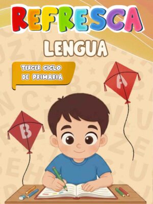 Libro Refresca Lengua 3er ciclo cuaderno repaso quinto sexto primaria Ediciones Pictociencia